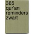 365 Qur'an Reminders Zwart