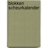 Blokken scheurkalender door René Bijnens