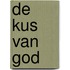 De kus van God