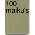 100 Maiku's