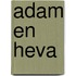 Adam en Heva