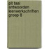 Pit Taal Antwoorden leerwerkschriften groep 8