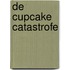 De Cupcake Catastrofe