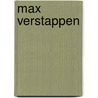 Max Verstappen door James Gray