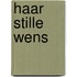 Haar stille wens