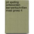 Pit Spelling antwoorden leerwerkschriften maat groep 4