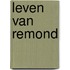 Leven van Remond