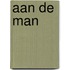 Aan de man