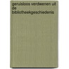 Geruisloos verdwenen uit de bibliotheekgeschiedenis door Mark Deckers