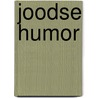 Joodse humor door Peter van 'T. Riet