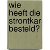 Wie heeft die strontkar besteld? door Ajahn Brahm