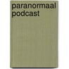 Paranormaal Podcast by Jan C. van der Heide