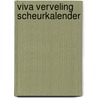Viva Verveling scheurkalender door Interstat