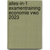 Alles-in-1 examentraining Economie vwo 2023 by Paul Bloemers