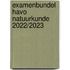 Examenbundel havo Natuurkunde 2022/2023