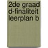 2de graad D-Finaliteit Leerplan B