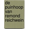 De puinhoop van Remond Reichwein by Remond Reichwein