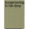 Burgeroorlog in het dorp door Kurt Ravyts