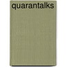 Quarantalks door Leon Verdonschot