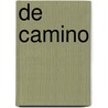 De Camino door Anya Niewierra