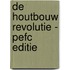 De Houtbouw Revolutie - PEFC editie