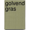 Golvend gras door Nora Roberts