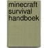 Minecraft Survival Handboek
