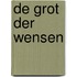 De grot der wensen