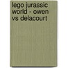 LEGO Jurassic World - Owen vs Delacourt door Onbekend