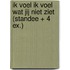 Ik voel ik voel wat jij niet ziet (Standee + 4 ex.)