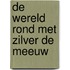 De wereld rond met Zilver de meeuw