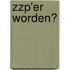 Zzp'er worden?