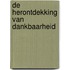 De herontdekking van dankbaarheid