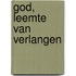 God, leemte van verlangen