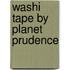Washi tape by Planet Prudence