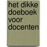 Het dikke doeboek voor docenten by Jordan Reid