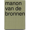 Manon van de Bronnen door Serge Scotto