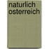 Naturlich Osterreich