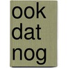 Ook dat nog door Merel Godelieve