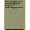 Het Salduzacquis in verhouding tot de Belgische ondervragingscultuur door Maarten Colette