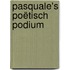 Pasquale's Poëtisch Podium