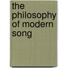 The Philosophy of Modern Song by Bob Dylan
