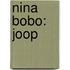 Nina Bobo: Joop