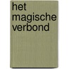 Het magische verbond door Tanja Voosen