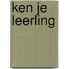 Ken je leerling door Kim Schildkamp