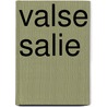 Valse Salie door Roos Boum