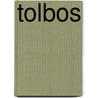 Tolbos by Irma Joubert