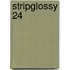 StripGlossy 24