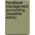 Handboek Management Accounting (twaalfde editie)