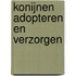 Konijnen adopteren en verzorgen